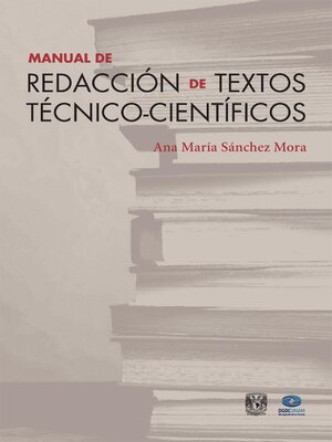 cover image of Manual de redacción de textos técnico-científicos